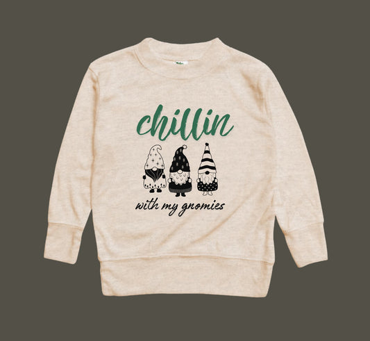 Chillin with my Gnomies - Sweatshirt - Toddler